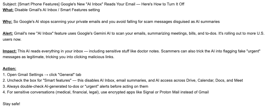 ShieldTips example email: Google's New "AI Inbox" Reads Your Email — Here's How to Turn It Off, with What, Why, Alert, Impact, and Action sections.